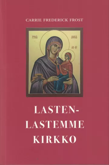 Lastenlastemme-kirkko -kirjan kansi