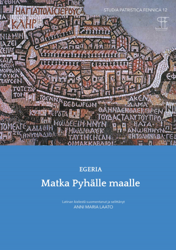 Egeria- Matka Pyhälle maalle -kirjan kansi